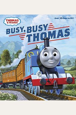 Buy Busy, Busy Thomas (Thomas & Friends) Book By: W Awdry