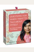 Questions I Ask When I Want to Talk about Myself: 50 Topics to Share with Friends