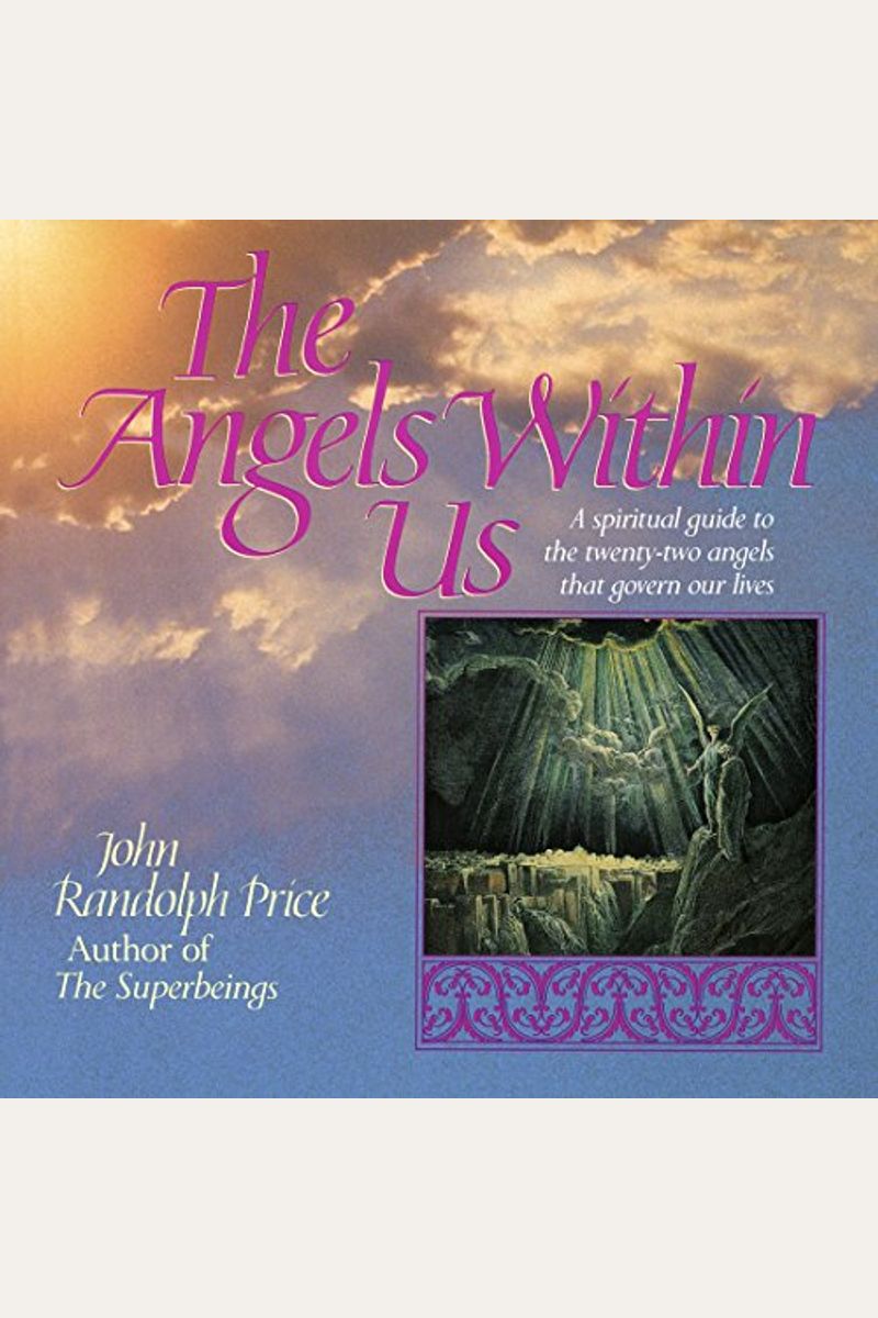 Buy Angels Within Us A Spiritual Guide To The TwentyTwo Angels That
