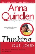 Thinking Out Loud: On The Personal, The Political, The Public And The Private