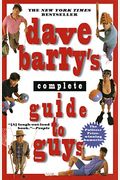 Dave Barry's Complete Guide To Guys