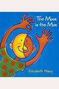 The Moon in the Man