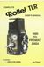 Complete Rollei Tlr User's Manual