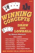 Winning Concepts In Draw And Lowball