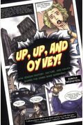 Up, Up, And Oy Vey!: How Jewish History, Culture, And Values Shaped The Comic Book Superhero