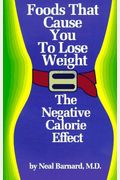 Foods That Cause You To Lose Weight: The Negative Calorie Effect