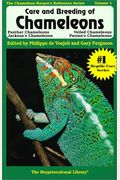 Care and Breeding of Chameleons: Panther Chameleons, Jackson's Chameleons, Veiled Chameleons, and Parson's Chameleons (The Herpetocultural Library)