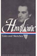 Hawthorne: Tales And Sketches