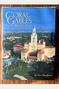Coral Gables Vol. 1: The City Beautiful Story