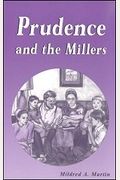 Prudence And The Millers