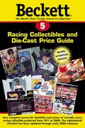 Beckett Racing Collectibles And Die-Cast Price Guide