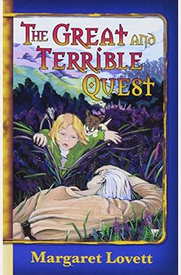 The Great And Terrible Quest The Great And Terrible Quest