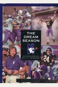 The Dream Season: Northwestern's Miraculous March to the 1996 Rose Bowl