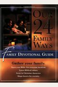Our 24 Family Ways: Family Devotional Guide