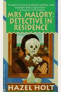 Mrs. Malory: Detective In Residence (Mrs. Malory Mystery)