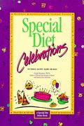 Special Diet Celebrations: no wheat, gluten, dairy, or eggs (Fenster, Carol Lee. Special Diet Series.)