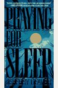 Praying For Sleep