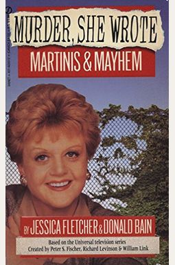 Martinis And Mayhem Martinis And Mayhem