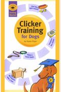 Clicker Training for Dogs (Getting Started)