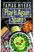 Play It Again, Spam: A Pennsylvania Dutch Mystery With Recipes