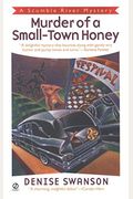 Murder Of A Small-Town Honey: A Scumble River Mystery