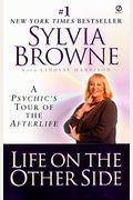 Life On The Other Side: A Psychic's Tour Of The Afterlife