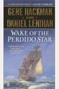 Wake Of The Perdido Star