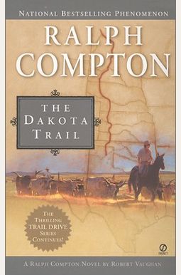 The Dakota Trail The Dakota Trail