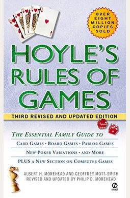 Hoyle's Rules Of Games: The Essential Family Guide To Card Games, Board Games, Parlor Games, New Poker Variations, And More Hoyle's Rules Of Games: The Essential Family Guide To Card Games, Board Games, Parlor Games, New Poker Variations, And More