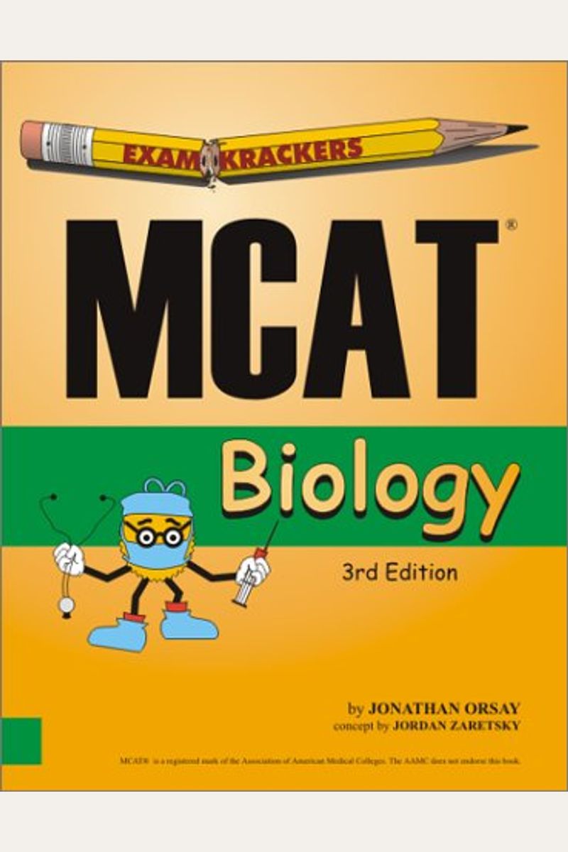 Buy Examkrackers Mcat Biology 3rd Edition Book By Jonathan Orsay