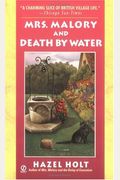 Mrs. Malory And Death By Water