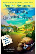 Murder Of A Snake In The Grass: A Scumble River Mystery