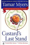Custard's Last Stand (Pennsylvania Dutch Mystery)