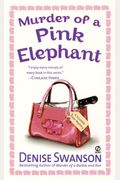 Murder Of A Pink Elephant: A Scumble River Mystery