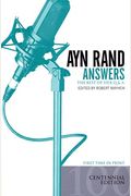 Ayn Rand Answers: The Best Of Her Q&A
