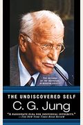 The Undiscovered Self: The Dilemma Of The Individual In Modern Society
