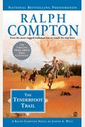 The Tenderfoot Trail