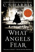 What Angels Fear: A Sebastian St. Cyr Mystery, Book 1