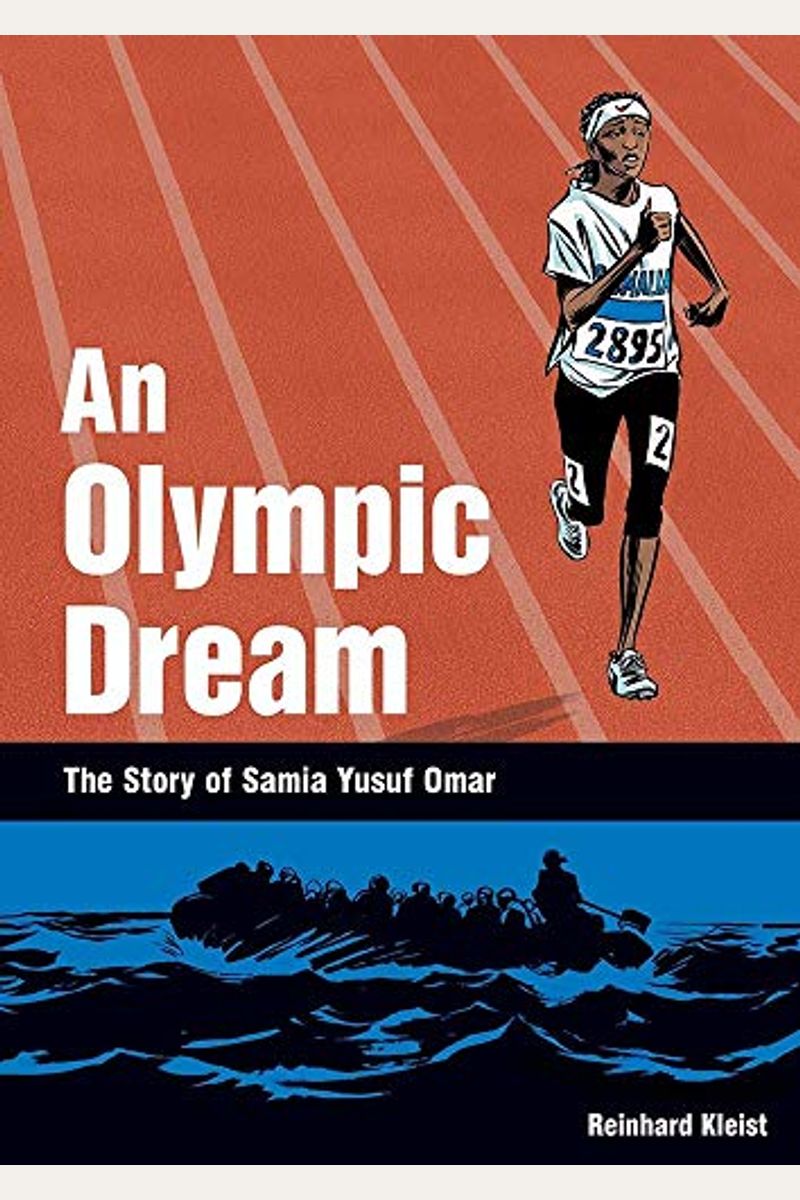 An Olympic Dream: The Story Of Samia Yusuf Omar