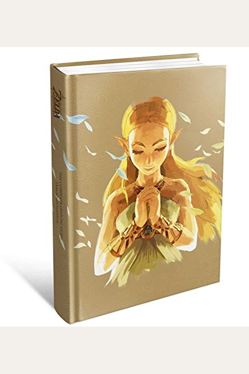 The Legend Of Zelda: Breath Of The Wild The Complete Official Guide: -Expanded Edition