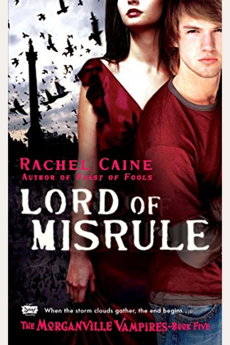 Lord Of Misrule (Morganville Vampires, Book 5)
