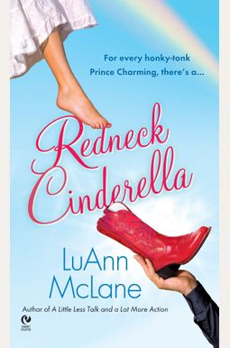 Redneck Cinderella Redneck Cinderella