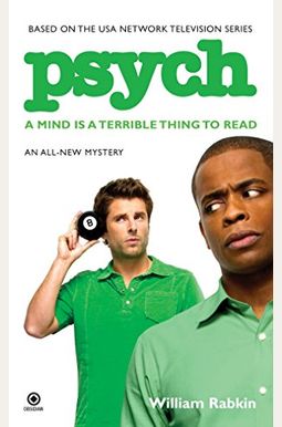 Psych: A Mind Is A Terrible Thing To Read Psych: A Mind Is A Terrible Thing To Read