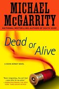 Dead Or Alive: A Kevin Kerney Novel (Wheeler Hardcover)