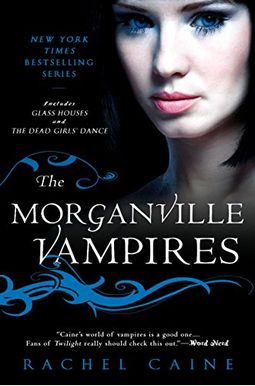 The Morganville Vampires, Volume 1 The Morganville Vampires, Volume 1