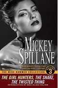The Mike Hammer Collection, Volume Iii
