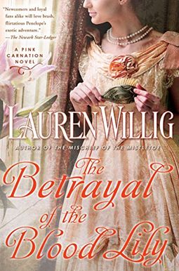 The Betrayal Of The Blood Lily The Betrayal Of The Blood Lily