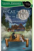 The Cat, The Lady, And The Liar