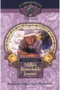 Millie's Remarkable Journey, Book 3