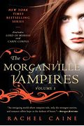 The Morganville Vampires, Vol. 3